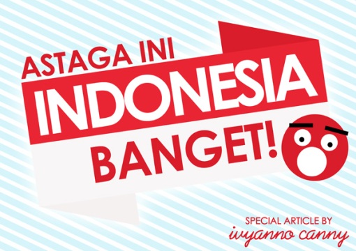 indonesia banget